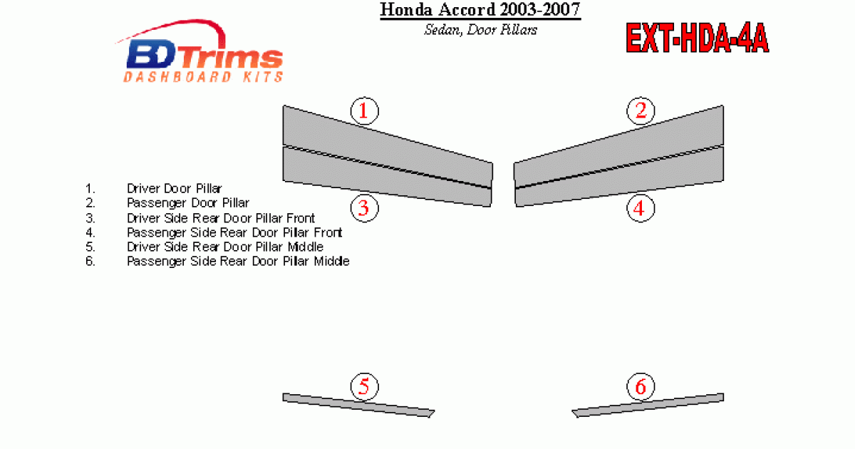 Honda Accord 20032007 Exterior Door Pillars